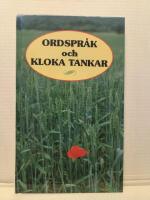 Ordspr&aring;k och kloka tankar