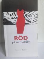 R&ouml;d p&aring; svartvit film