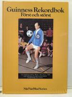 Guinness rekordbok : F&ouml;rst och st&ouml;rst