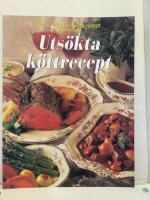 Uts&ouml;kta k&ouml;ttrecept