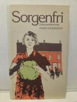 Sorgenfri : Dokument&auml;rroman