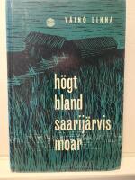 H&ouml;gt bland Saarij&auml;rvis moar