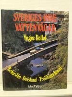 Sveriges inre vattenv&auml;gar : D. 3. Bohusl&auml;n, Dalsland, Trollh&auml;tte kanal