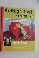 Gode Gud, ge mig t&aring;lamod - men g&ouml;r det fort : en st&aring;uppares tankar kring stressens humor, hemligheter och skamligheter