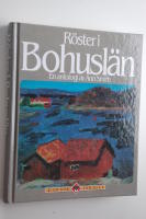 R&ouml;ster i Bohusl&auml;n : en antologi