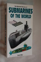 The illustrated directory of submarines of the world