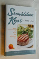 Sten&aring;lderskost p&aring; 2000-talet - Bli smal och m&aring; bra med kolhydratsn&aring;l diet