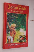 Johan Vilde i urskogen