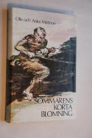 Sommarens korta blomning