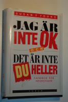 Jag &auml;r inte ok och det..