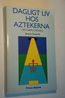 Dagligt liv hos Aztekerna