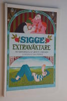 Sigge Extrav&auml;ktare