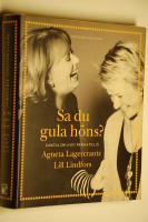 Sa du gula h&ouml;ns? : samtal om livet fr&aring;n A till &Ouml;