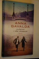 Hj&auml;rtat i v&aring;r v&auml;nskap