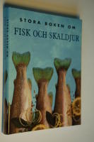 Stora Boken om Fisk och Skaldjur