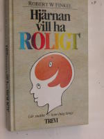 Hj&auml;rnan vill ha roligt