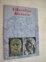 Filosofins historia : fr&aring;n antiken till idag