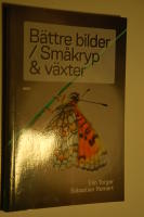 B&auml;ttre bilder / Sm&aring;kryp och v&auml;xter