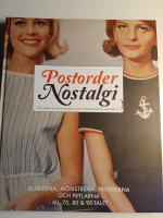 Postordernostalgi : en h&auml;rlig resa genom postordermodets historia