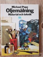 Oljem&aring;lning : Material och teknik