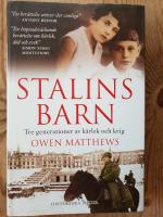 Stalins barn : tre generationer av k&auml;rlek och krig