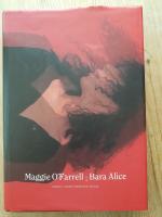 Bara Alice : roman