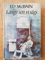 L&auml;nge sen vi s&aring;gs ---