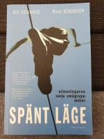 Sp&auml;nt l&auml;ge : utmaningarna varje sm&aring;grupp m&ouml;ter