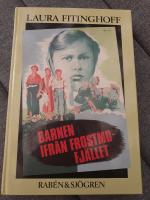 Barnen ifr&aring;n Frostmofj&auml;llet : en barnber&auml;ttelse f&ouml;r sm&aring; och stora