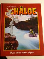 H&auml;lge : &ouml;ver &auml;lven efter &auml;lgen