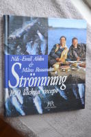 Str&ouml;mming : 100 l&auml;ckra recept