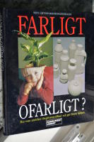 Farligt ofarligt? : hur man undviker f&ouml;rgiftningstillbud och ger f&ouml;rsta hj&auml;lpen