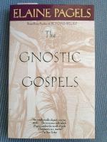 The Gnostic Gospels