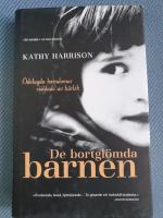 De bortgl&ouml;mda barnen