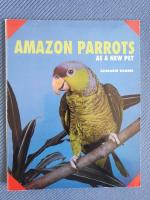 Amazon Parrots as a new pet