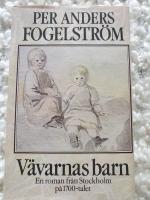 V&auml;varnas barn : en roman fr&aring;n Stockholm p&aring; 1700-talet