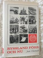 Ryssland f&ouml;rr och nu