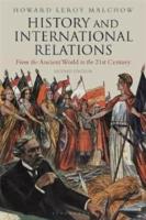 History and international relations - From the ancient world to the 21st century