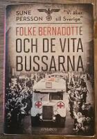 Folke Bernadotte och de vita bussarna