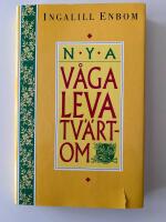 Nya v&aring;ga leva tv&auml;rtom