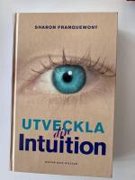 Utveckla din intuition