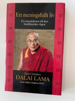 Ett meningsfullt liv : En introduktion till den buddhistiska v&auml;gen