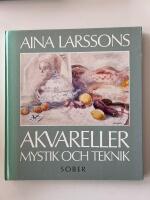 Aina Larssons akvareller : mystik och teknik
