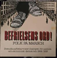 Befrielsens ord - Folk p&aring; marsch