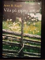Vila p&aring; gr&ouml;na &auml;ngar