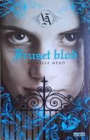 Fruset blod