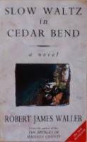Slow Waltz in Cedar Bend