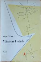 V&auml;nnen Patrik eller Den s&auml;llsamma resan