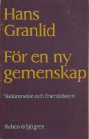  F&ouml;r en ny gemenskap : bek&auml;nnelse och framtidssyn