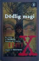 D&ouml;dlig magi : Arkiv X nr. 10